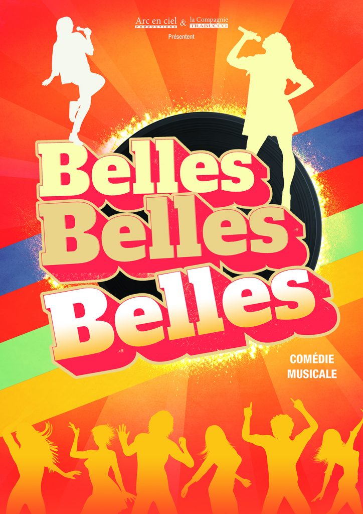 Belles, Belles, Belles